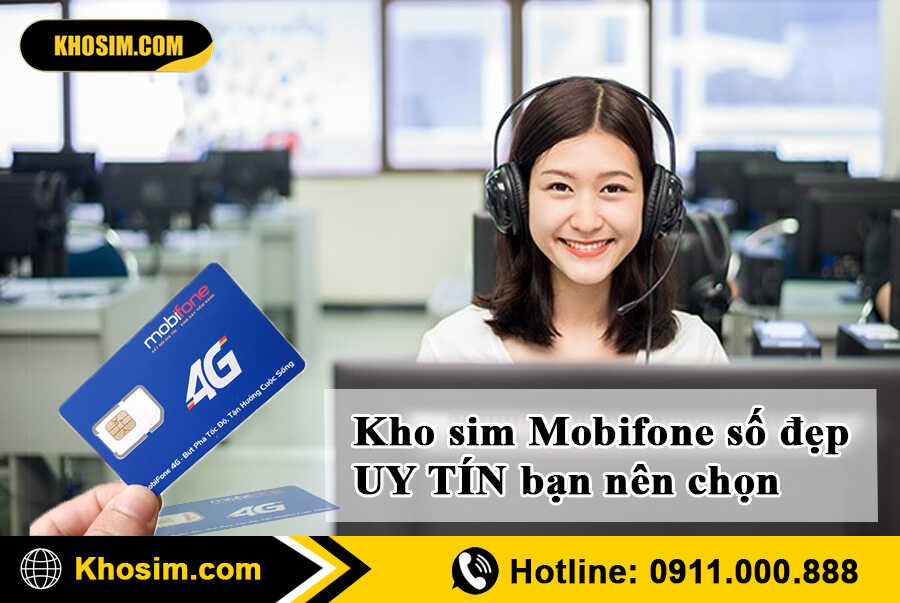 Kho sim Mobifone số đẹp UY TÍN bạn nên chọn