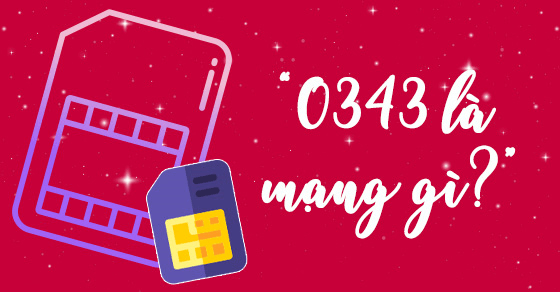 Đầu số 0343 là mạng Viettel