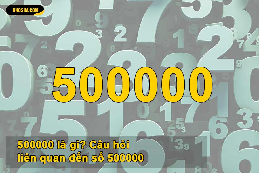 500000 la gi