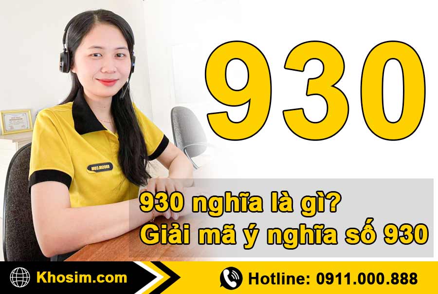930 nghia la gi