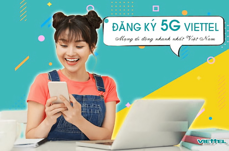Cách đăng ký sim 5G nhà mạng Viettel nhanh chóng và đơn giản