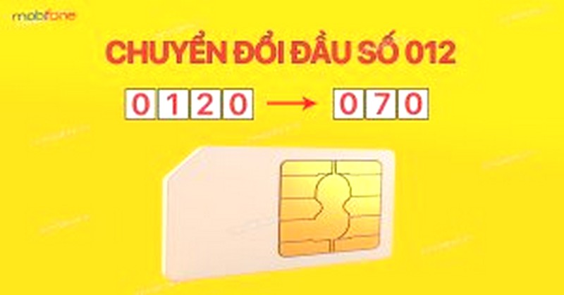 Đầu số 012 của nhà mạng Mobifone đã được đổi thành 07