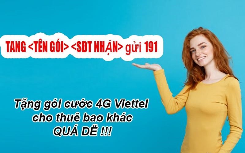 Soạn tin TANG TENGOI SDTNGUOINHAN gửi đến 191 để tặng data 3G cho người khác