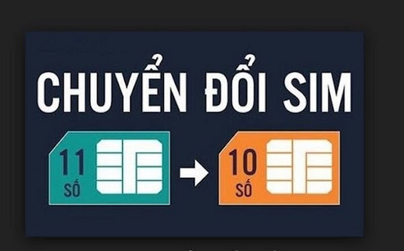 Từ ngày 15/8/2018, toàn bộ sim số 11 số phải chuyển sang 10 số