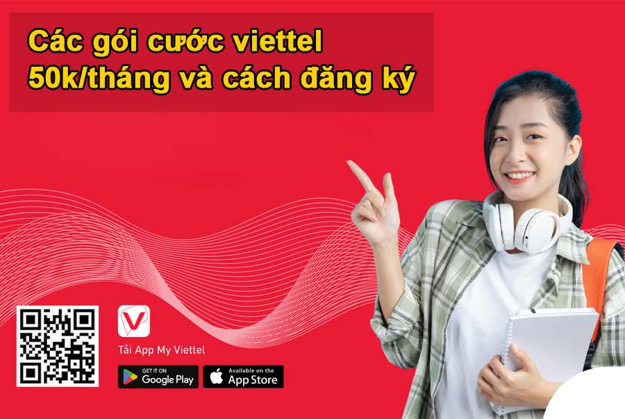 gói cước viettel 50k/tháng