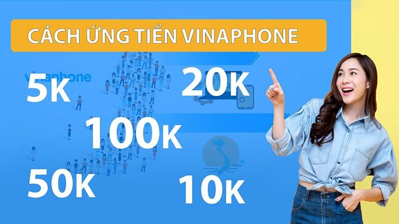 Vinaphone hiện đang chưa triển khai gói ứng tiền 100k