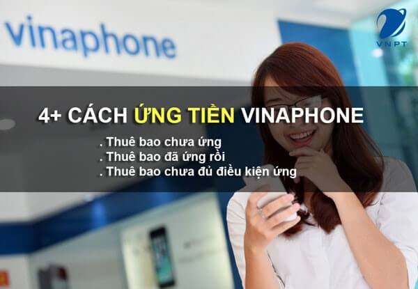 Điều kiện để ứng tiền Vinaphone chung