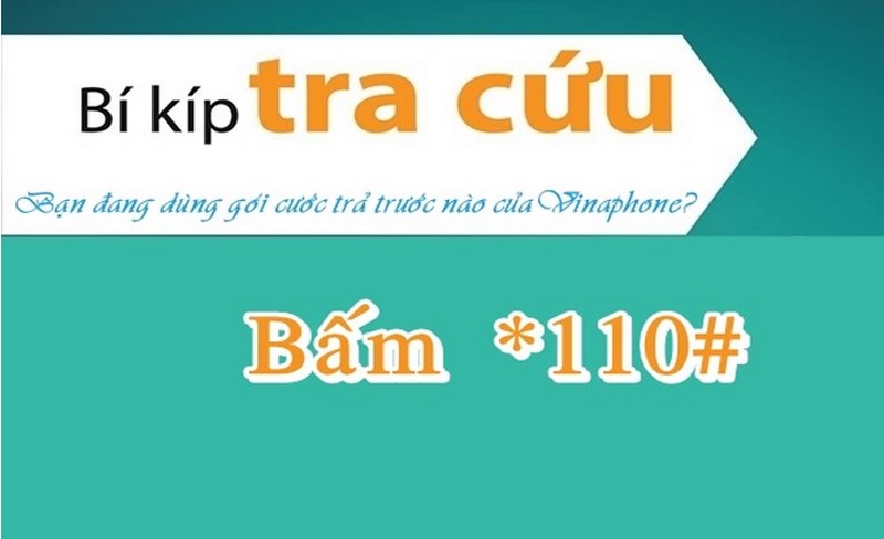 Kiểm tra số điện thoại Vinaphone qua cú pháp *110#