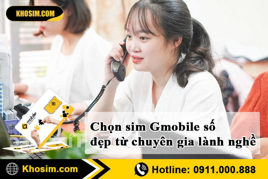 tư vấn chọn sim gmobile chính xác
