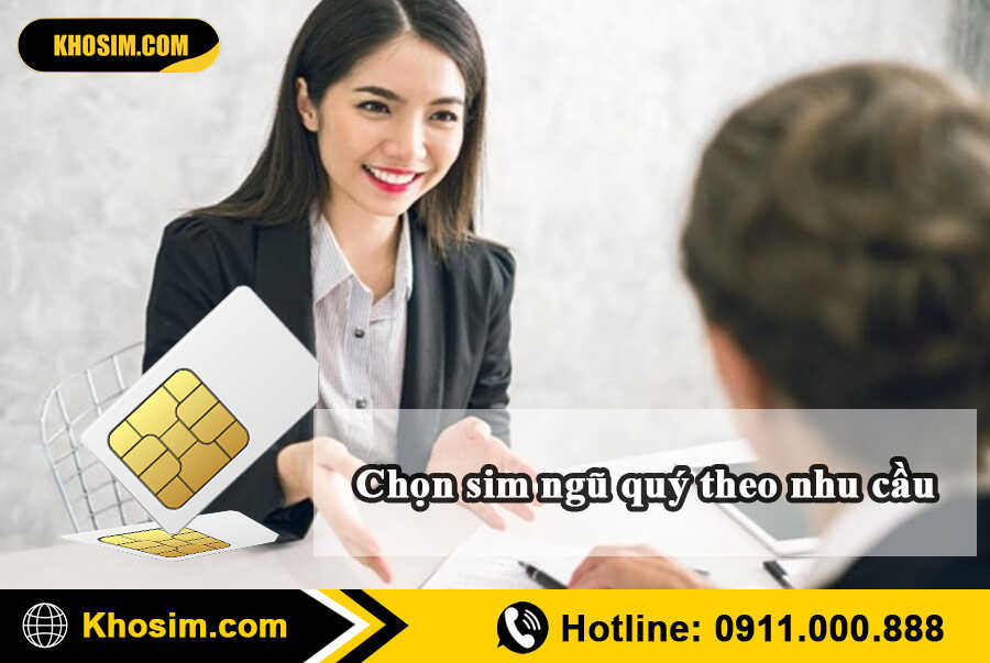 chọn sim ngũ quý theo nhu cầu