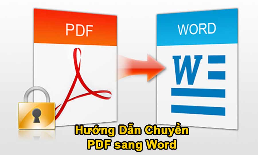 Chuyển file PDF sang word