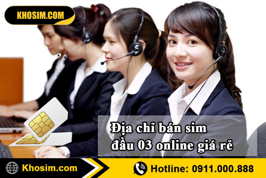địa chỉ mua sim đầu 03