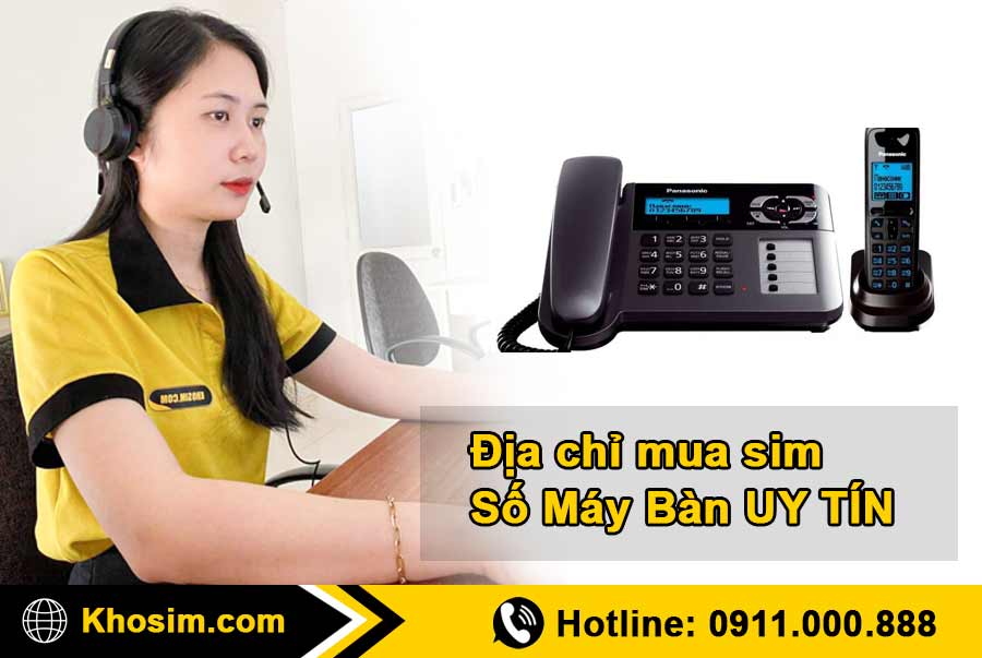 địa chỉ mua sim số máy bàn uy tín