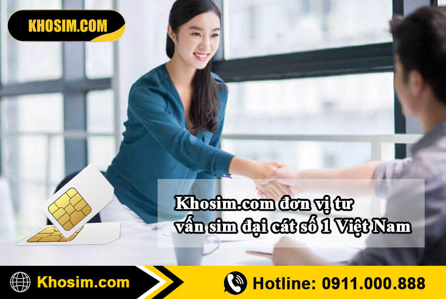 địa chỉ tư vấn sim đại cát uy tín