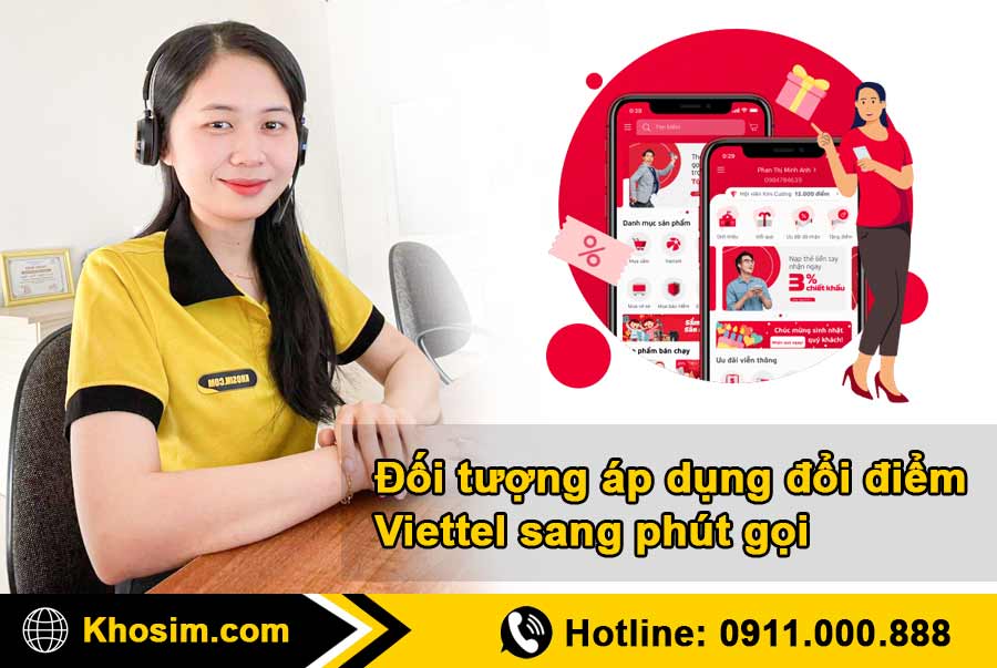đối tượng áp dụng đổi điểm viettel sang phút gọi