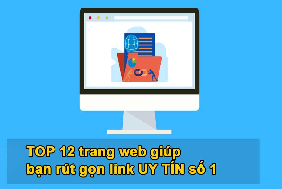 12 trang web rút gọn link miễn phí