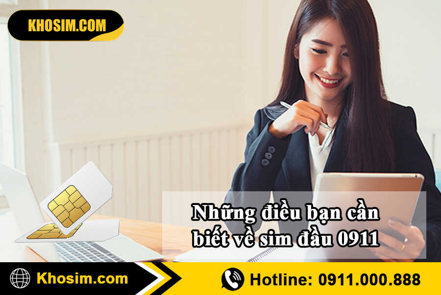 tìm hiểu về sim đầu 0911