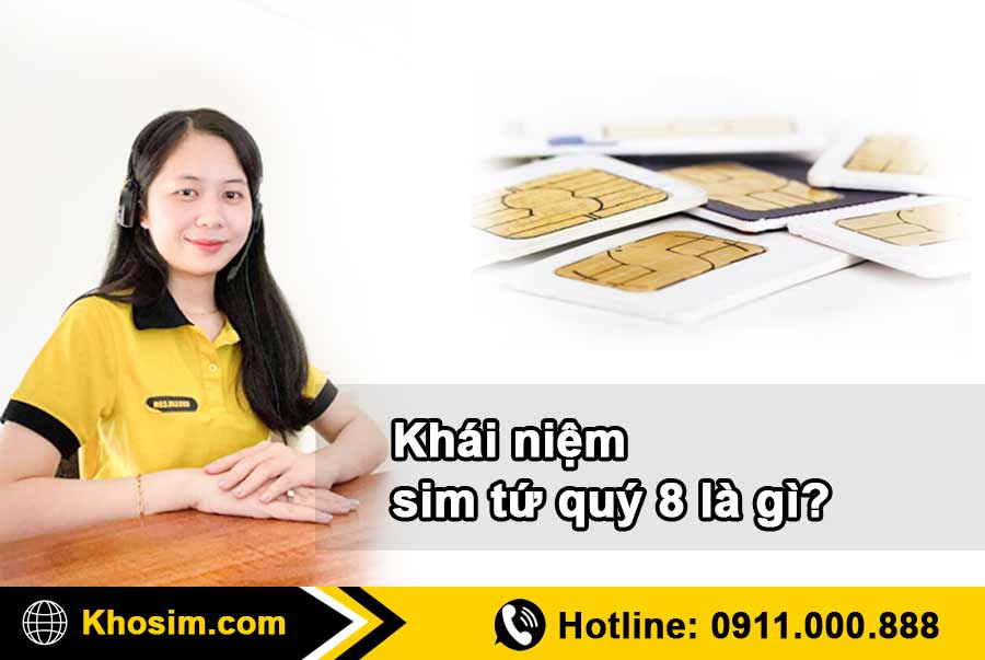 thông tin sim tứ quý 8