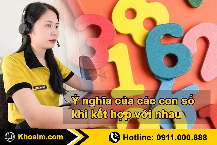 ý nghĩa của các con số khi kết hợp với nhau